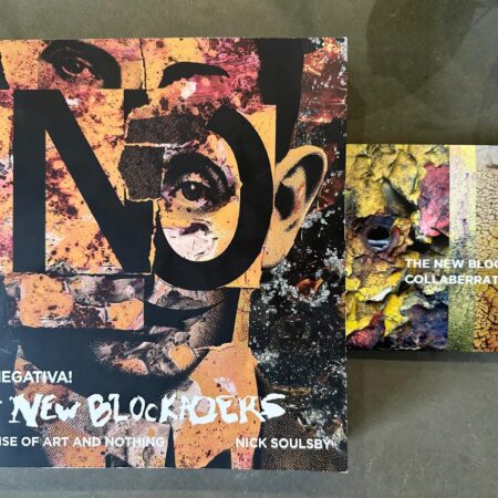 Viva Negativa! The New Blockaders: The Noise of Art and Nothing. By Nick Soulsby - Image 7